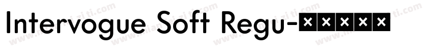 Intervogue Soft Regu字体转换